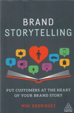 Brand storytelling : put customers at the heart of your brand story