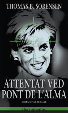 Attentat ved Pont de l'Alma : dokumentar-thriller