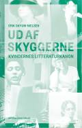 Ud af skyggerne. Kvindernes litteraturkanon