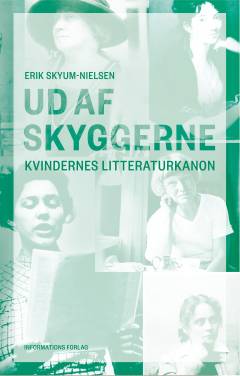 Ud af skyggerne : kvindernes litteraturkanon