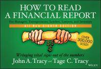 How to read a financial report : wringing vital signs out of the numbers