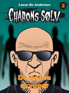 Charons sølv - de dødes skygger