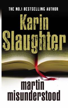 Martin misunderstood