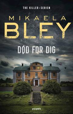 Død for dig : krimi