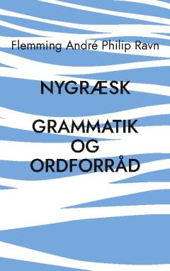 Nygræsk : grammatik og ordforråd