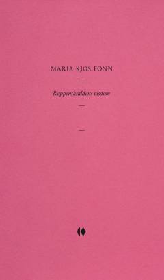 Rappenskraldens visdom