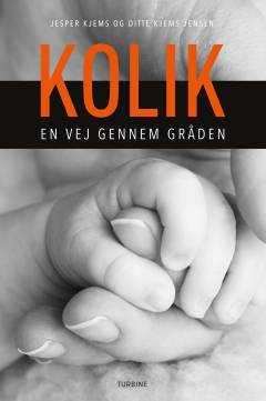 Kolik : en vej gennem gråden