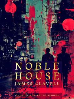 Noble House. Bind 2