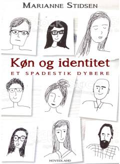Køn og identitet : et spadestik dybere