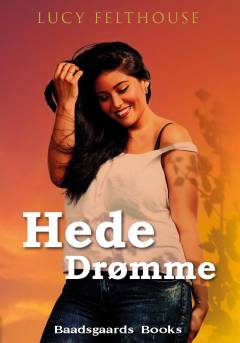 Hede drømme : en romance-roman