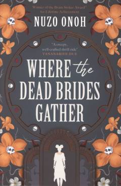 Where the dead brides gather