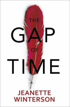 The gap of time : the Winter's tale retold