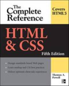 HTML & CSS : the complete reference