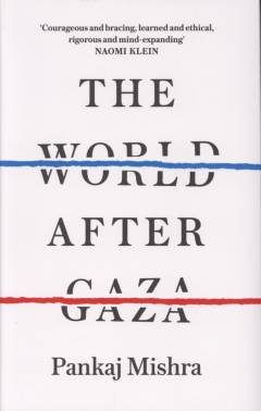 The world after Gaza : a history