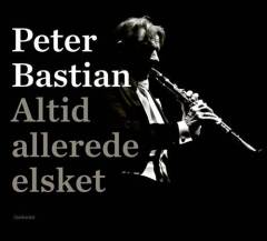 Altid allerede elsket : en musiker finder fred i eget hus