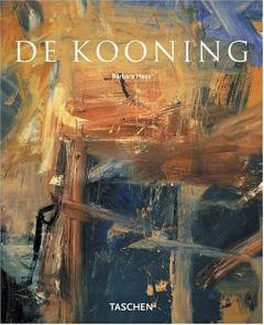 Willem de Kooning : 1904-1997 : content as a glimpse