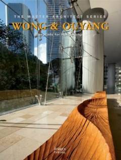 Wong & Ouyang : blueprints for Hong Kong