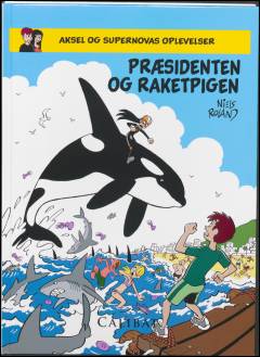 Præsidenten og raketpigen