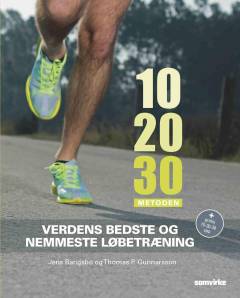 10 20 30 metoden : verdens bedste og nemmeste løbetræning