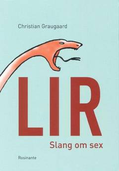 Lir : slang om sex