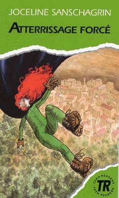 Atterrissage forcé : premier livre de la série Wondeur