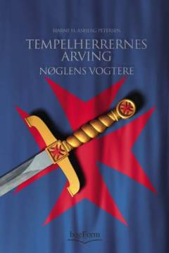 Tempelherrernes arving. Bind 3 : Nøglens vogtere