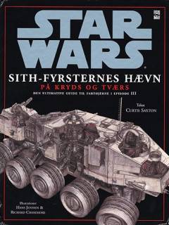 Star wars - Sith-fyrsternes hævn på kryds og tværs