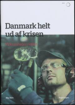 Danmark helt ud af krisen : virksomheder i vækst