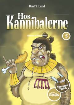 Troldmandens flyvefedt. Bind 5 : Hos kannibalerne