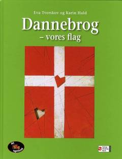 Dannebrog - vores flag