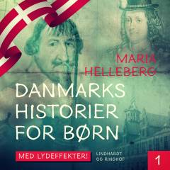 Danmarkshistorier for børn. 1