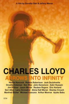 Charles Lloyd - Arrows into infinity
