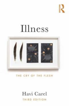 Illness : the cry of the flesh