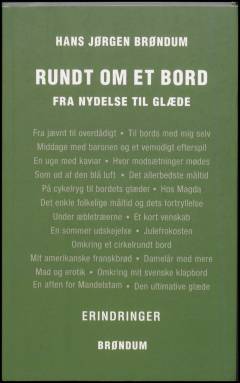 Omkring et bord : fra nydelse til glæde : erindringer