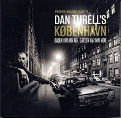 Dan Turèll's København : gaden var min far, gården var min mor