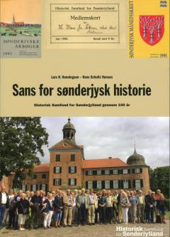 Sans for sønderjysk historie : Historisk Samfund for Sønderjylland gennem 100 år