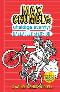 Max Crumblys uheldige eventyr - balladeeksplosion