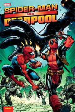 Spider-Man med Deadpool. Bind 2