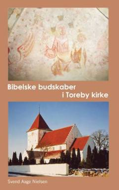 Bibelske budskaber i Toreby kirke