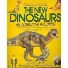 The new dinosaurs : an alternative evolution