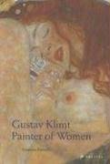 Gustav Klimt : painter of women