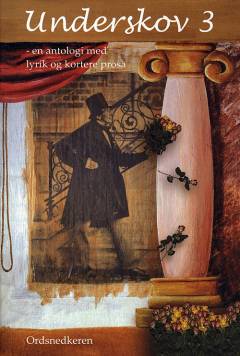 Underskov : en antologi med lyrik og kortere prosa. Bind 3