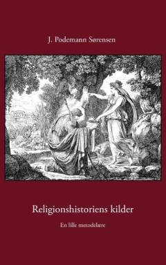 Religionshistoriens kilder : en lille metodelære