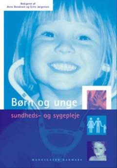 Børn og unge : sundheds- og sygepleje