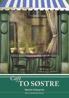 Café To søstre (Letlæsning)