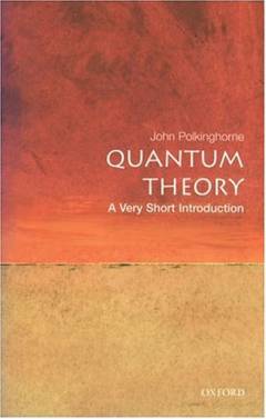 Quantum theory : a very short introduction