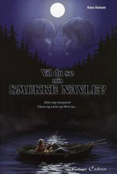 Vil du se min smukke navle? (Samlet udgave)