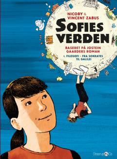 Sofies verden - filosofi - fra Sokrates til Galilei