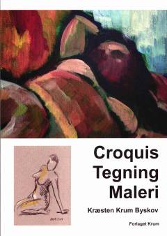 Croquis, tegning, maleri