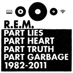 Part lies, part heart, part truth, part garbage 1982-2011